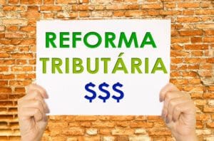 IMPACTO DA REFORMA TRIBUTARIA